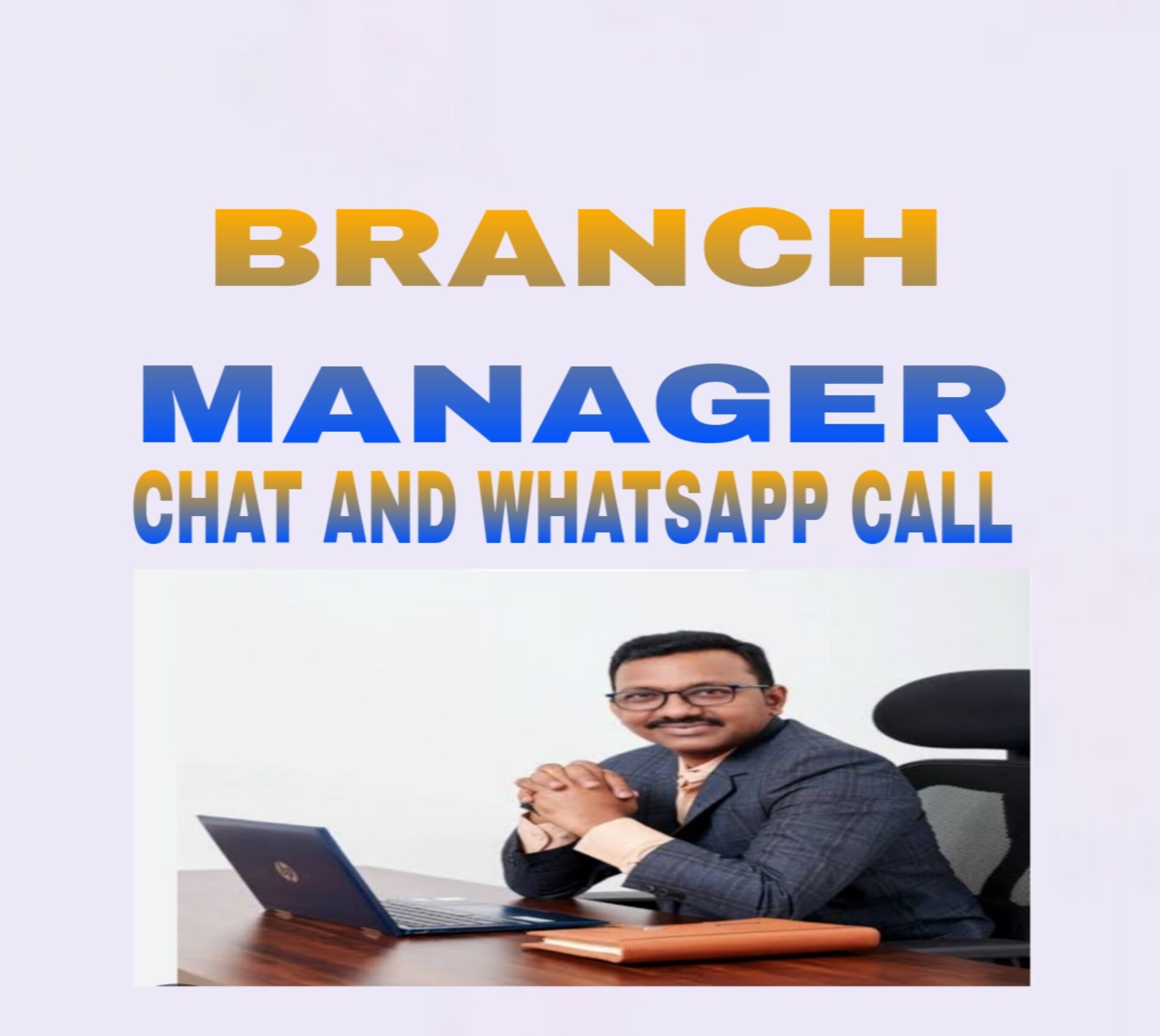 All Type Branch Manager Get Touch With Visit You